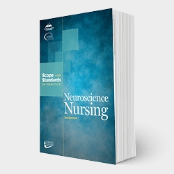 Scope & Standards of Neuroscience Nursing Practice